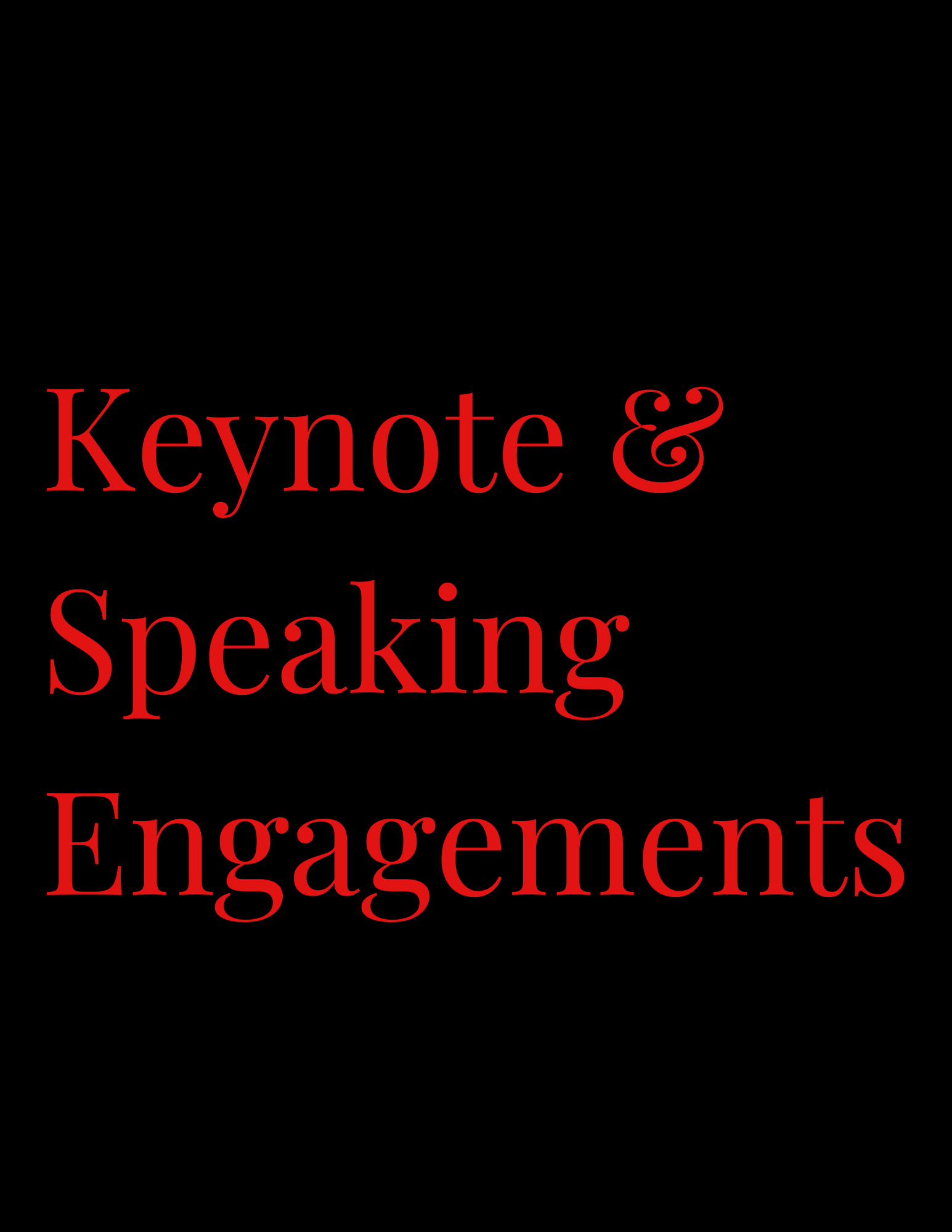 Keynote & Speaking Engagements