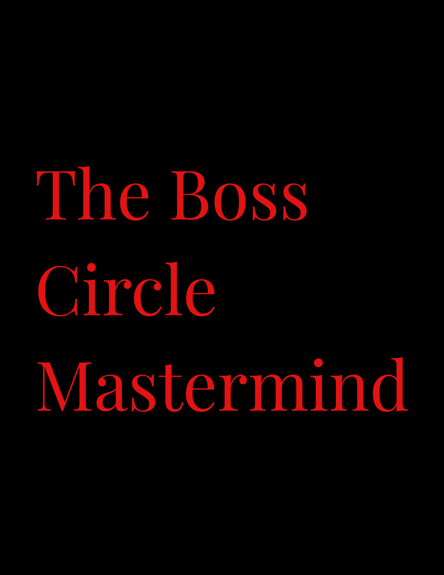 The Boss Circle Mastermind